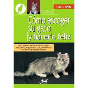 Cómo escoger su gato y hacerlo feliz - Espanhol