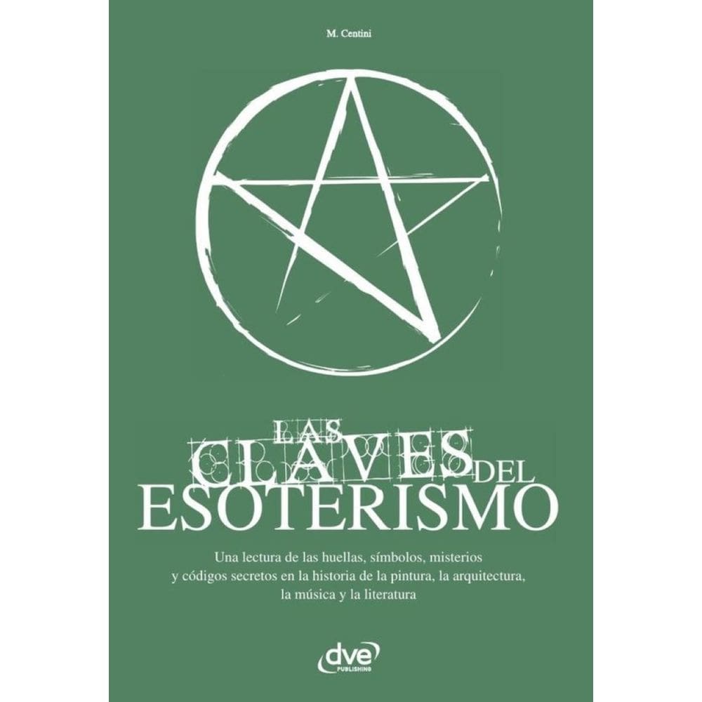 Las Claves del Esoterismo - Espanhol