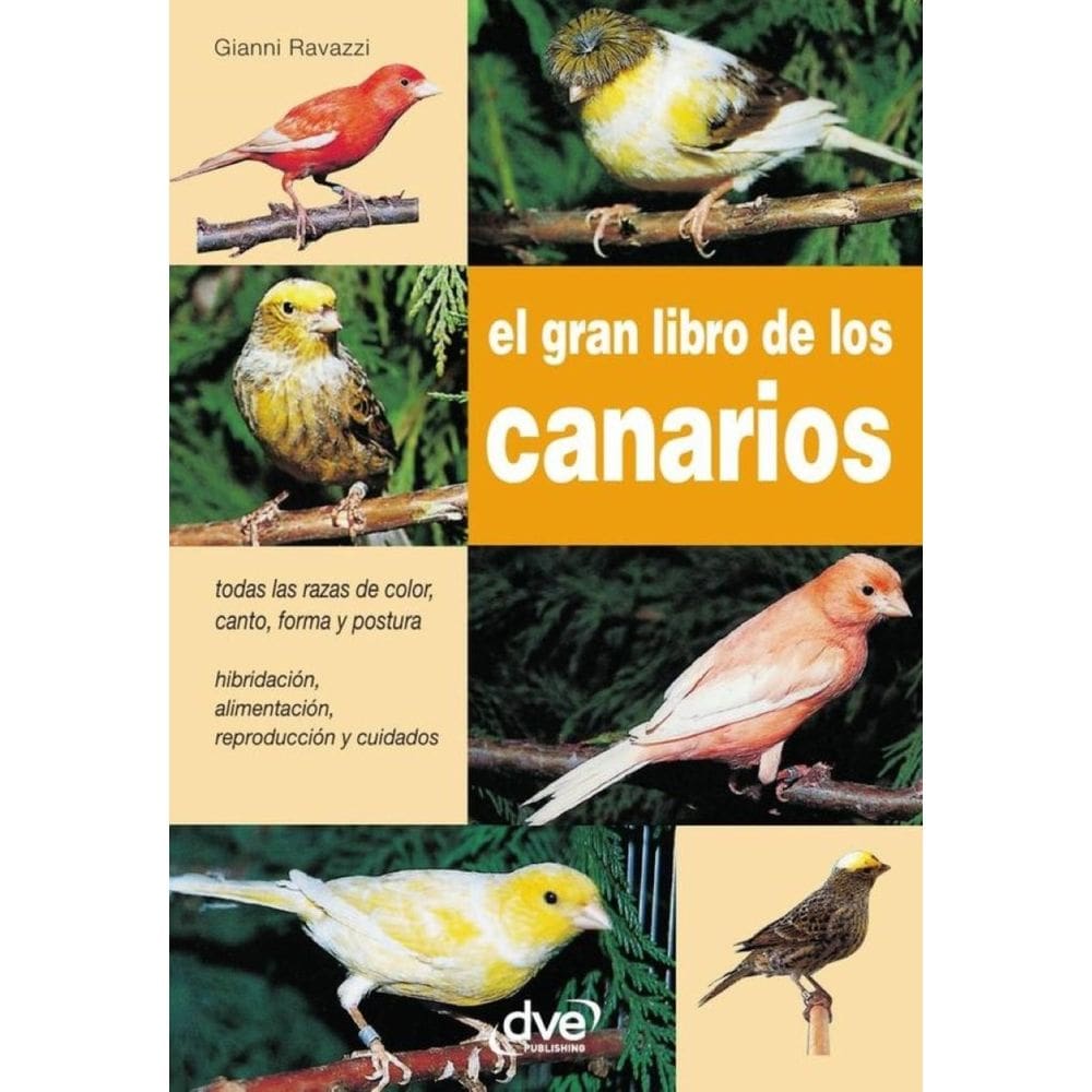 El gran libro de los canarios - Espanhol
