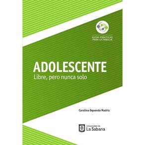 Adolescente. Libre, pero nunca solo - Espanhol