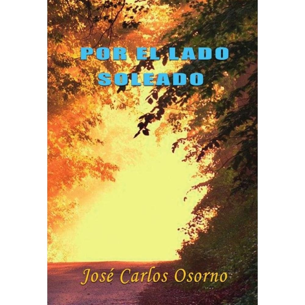 Por el lado soleado - Espanhol