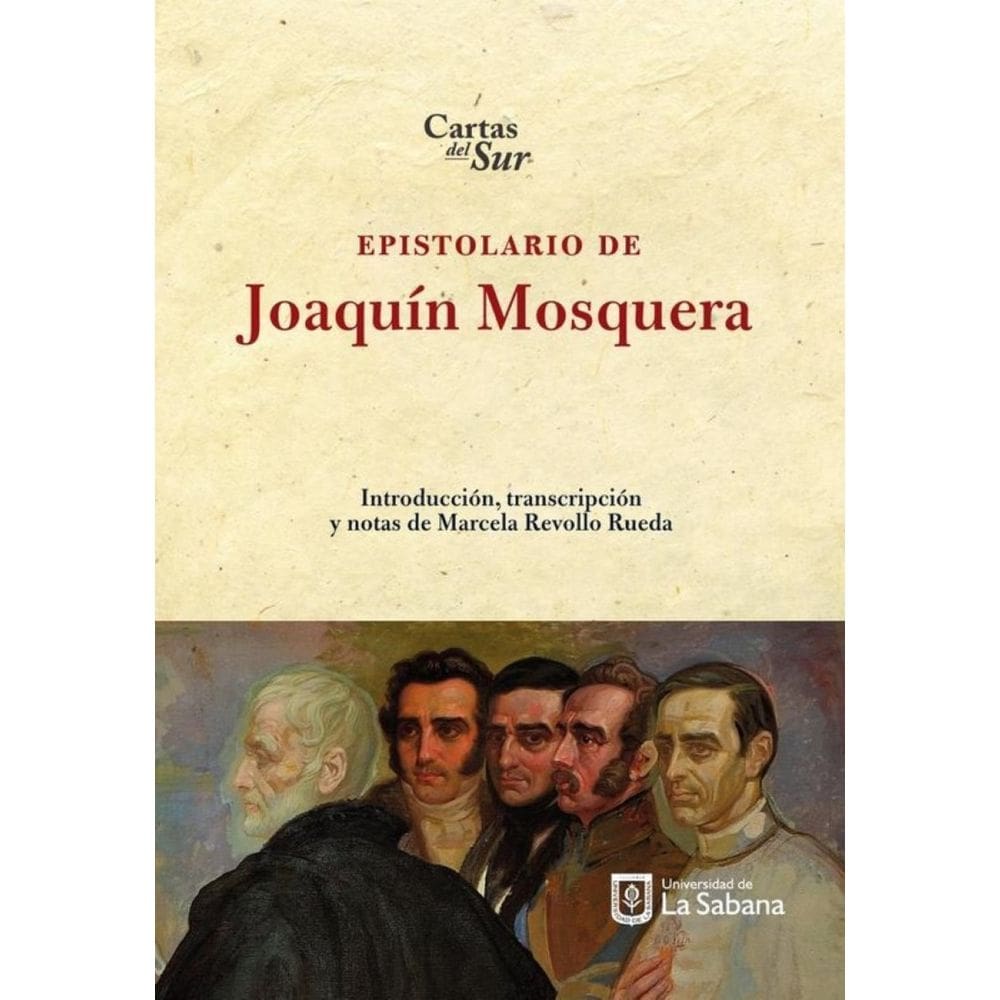 Epistolario de Joaquin Mosquera - Espanhol