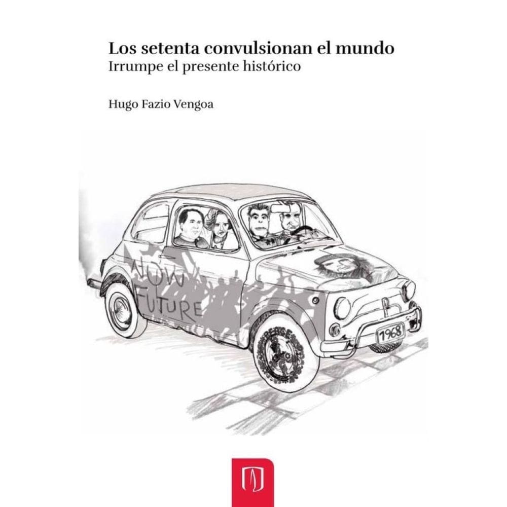 Los setenta convulsionan el mundo - Espanhol