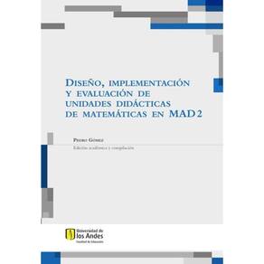 Diseño, implementación y evaluación de unidades didácticas de matemáticas en mad 2 - Espanhol