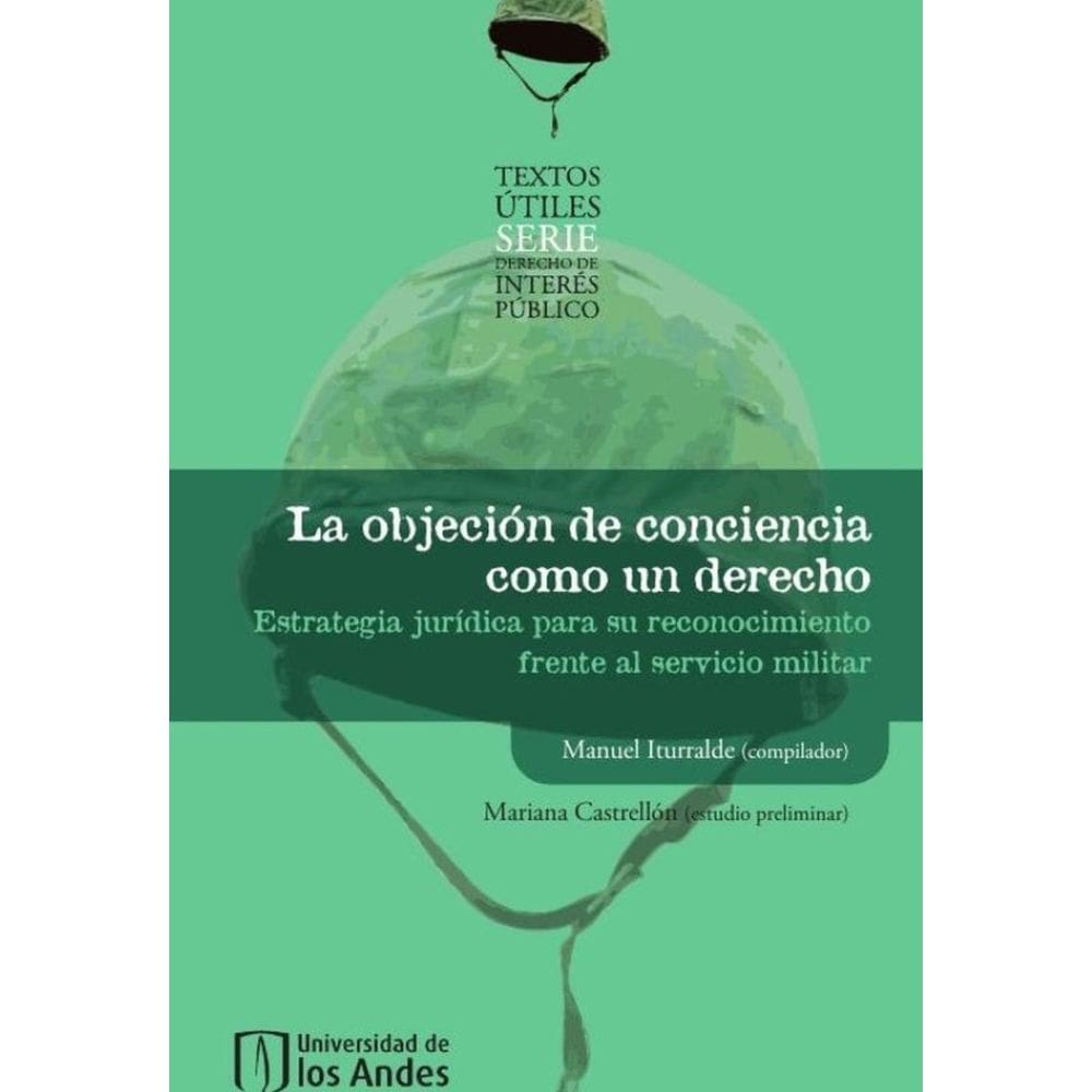 La objeción de conciencia como un derecho: - Espanhol