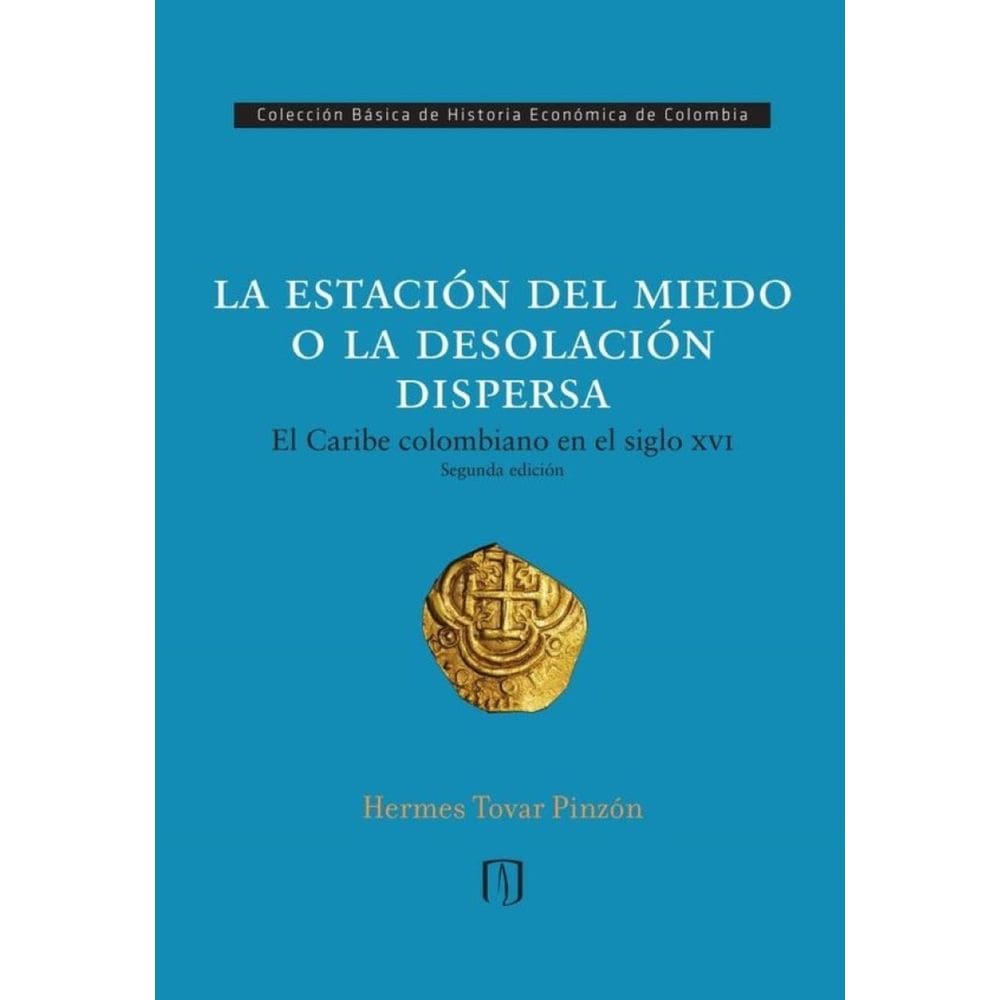 La estación del miedo o la desolación dispersa - Espanhol