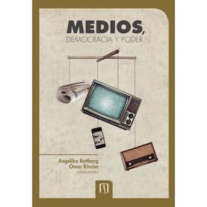 Medios, democracia y poder - Espanhol