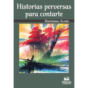 Historias perversas para contarte - Espanhol