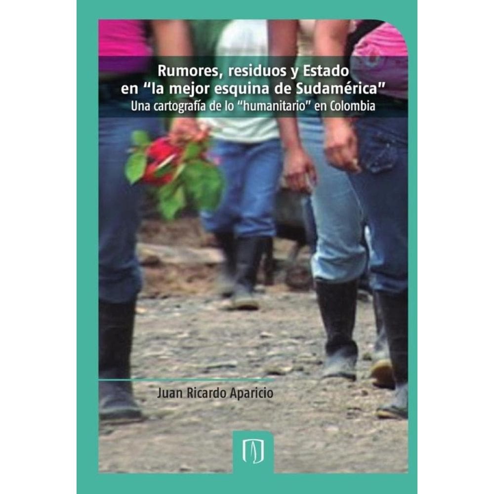 Rumores, residuos y Estado en “la mejor esquina de Sudamérica” - Espanhol