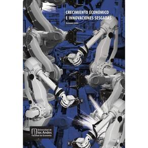 Crecimiento económico e innovaciones sesgadas - Espanhol