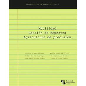Movilidad – Gestión de espectro – Agricultura de precisión - Espanhol