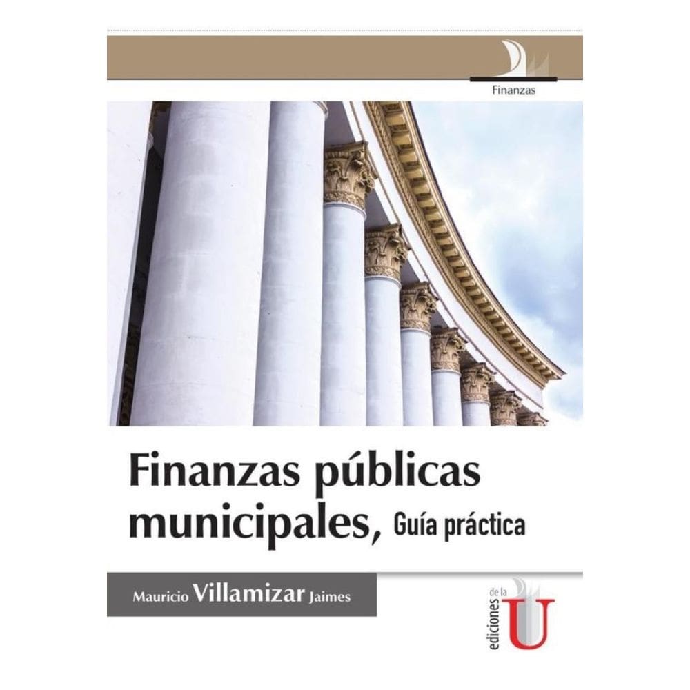 Finanzas públicas municipales, guía práctica - Espanhol