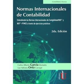 Normas Internacionales de contabilidad. Entendiendo las Normas Internacionales de contabilidad/NIIF®