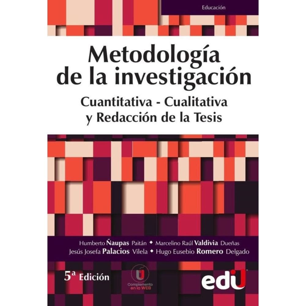 Metodología de la Investigación cuantitativa- cualitativa y redacción de la tesis. 5ta Edición - Esp