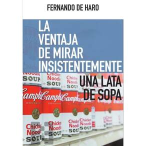 La ventaja de mirar insistentemente una lata de sopa - Espanhol