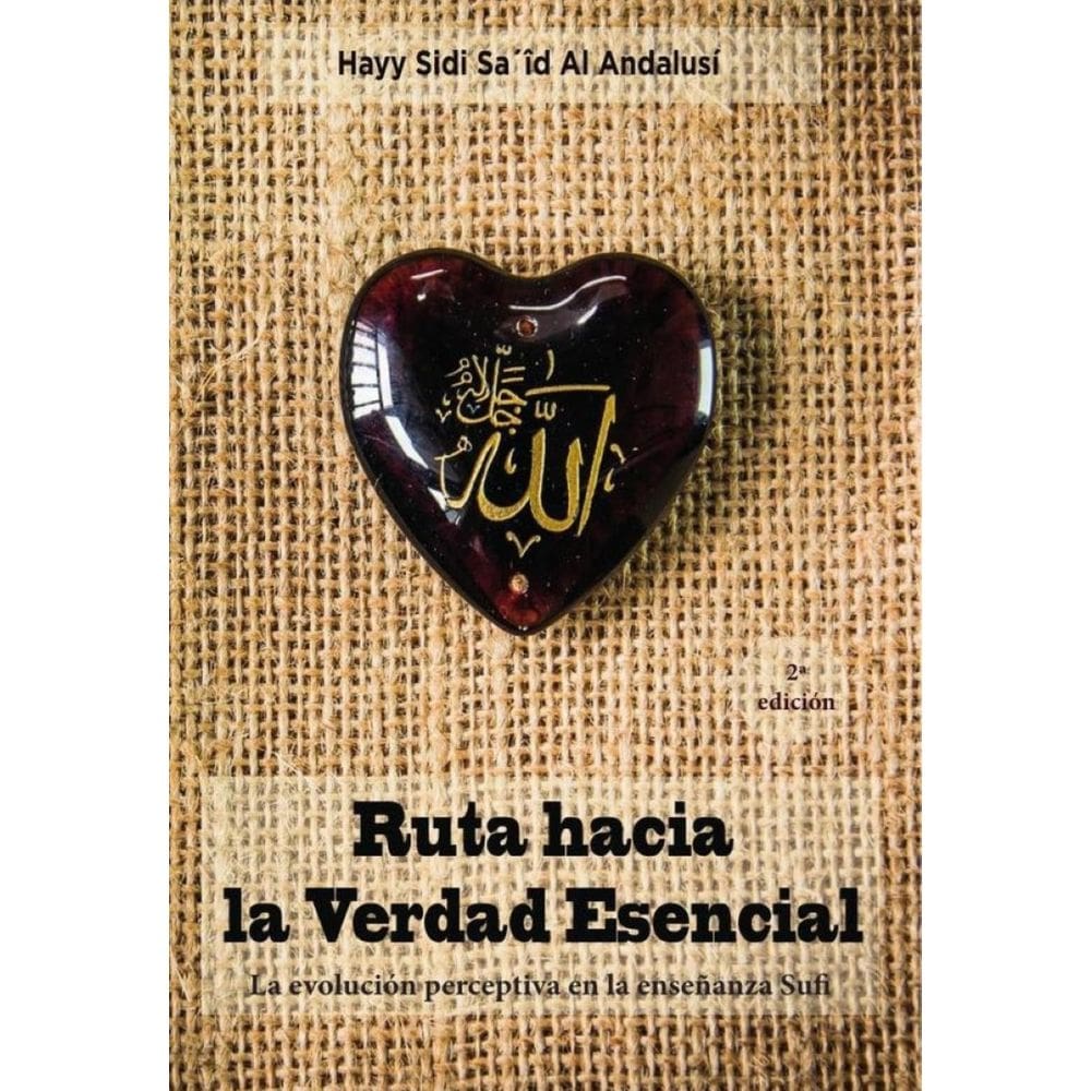 Ruta hacia la Verdad Esencial - Espanhol