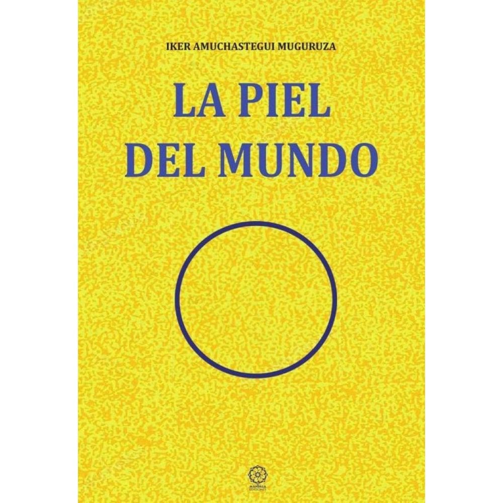 La piel del mundo - Espanhol