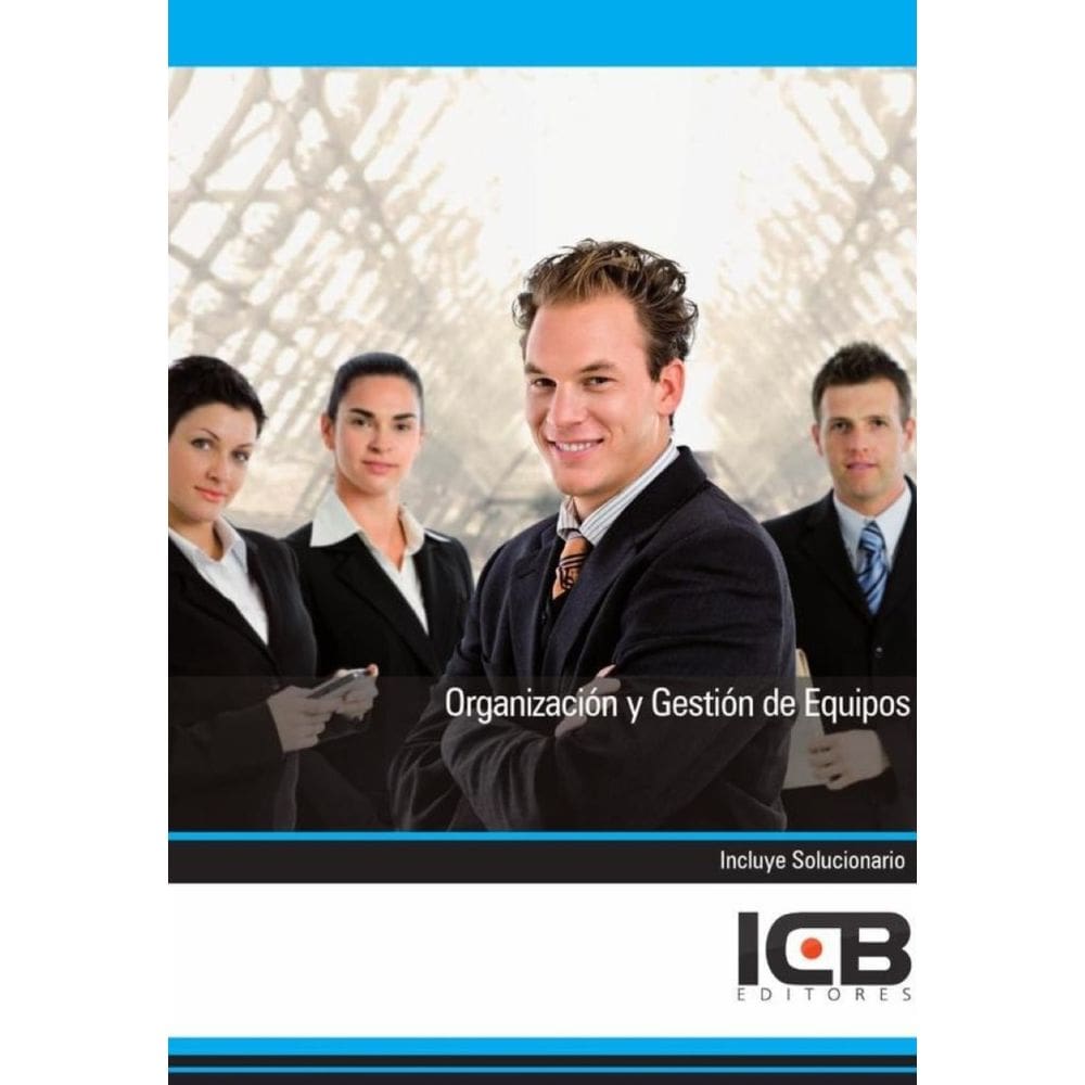 Organización y Gestión de Equipos - Espanhol