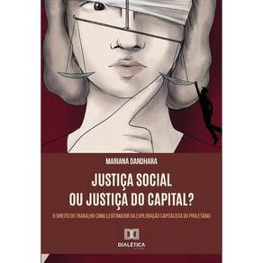 Justiça Social ou Justiça do Capital? - Português