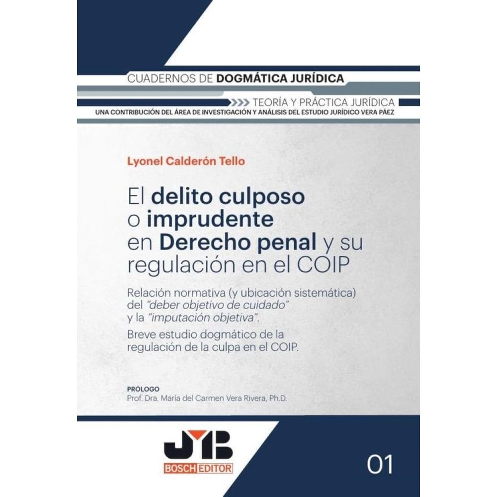 El delito culposo o imprudente en Derecho penal y su regulación en el COIP - Espanhol