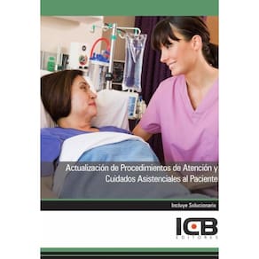 Actualización de Procedimientos de Atención y Cuidados Asistenciales al Paciente - Espanhol