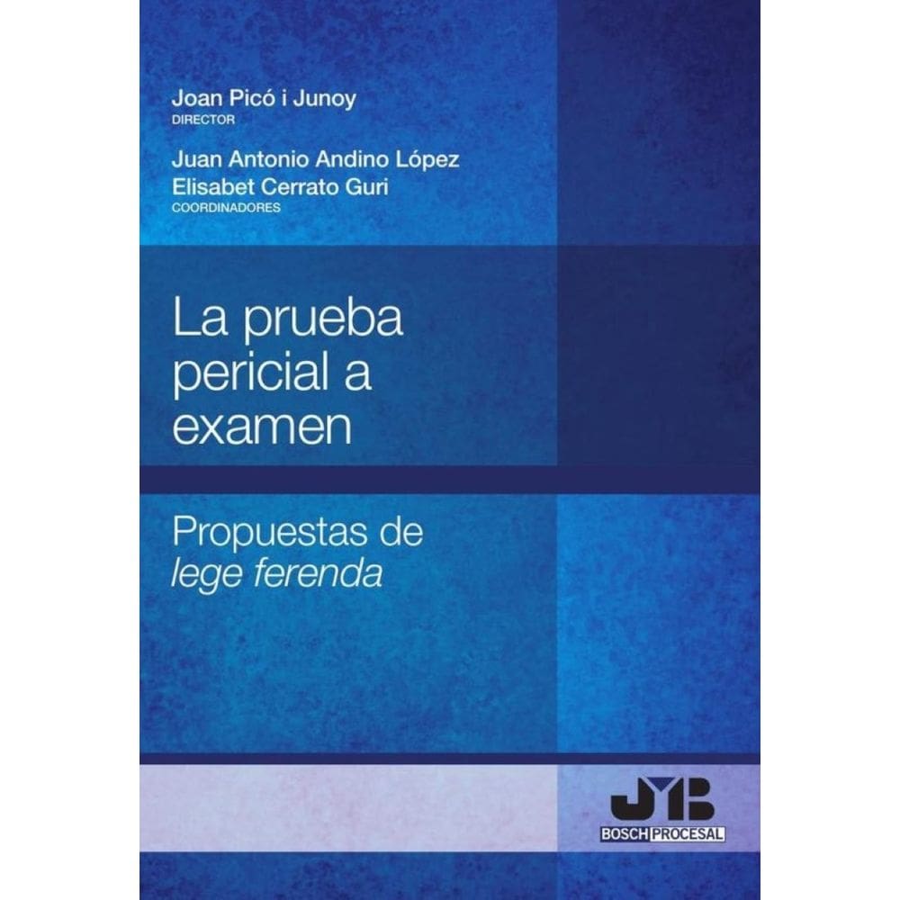 La prueba pericial a examen. - Espanhol