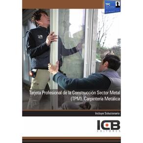Tarjeta Profesional de la Construcción Sector Metal (Tpm). Carpintería Metálica - Espanhol