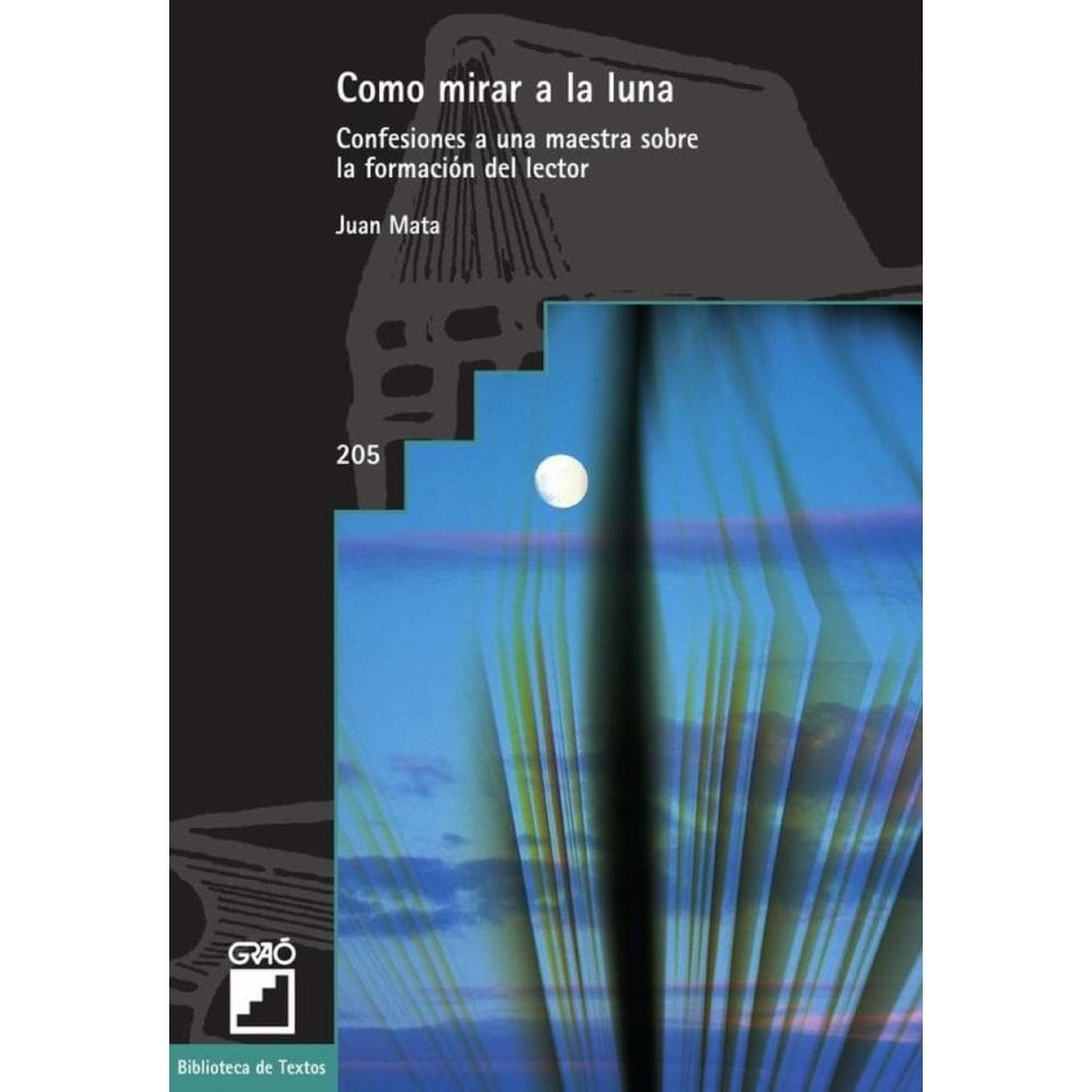 Como mirar a la luna - Espanhol