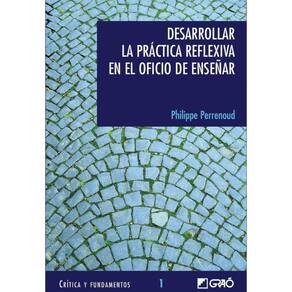 Desarrollar la práctica reflexiva en el oficio de enseñar - Espanhol