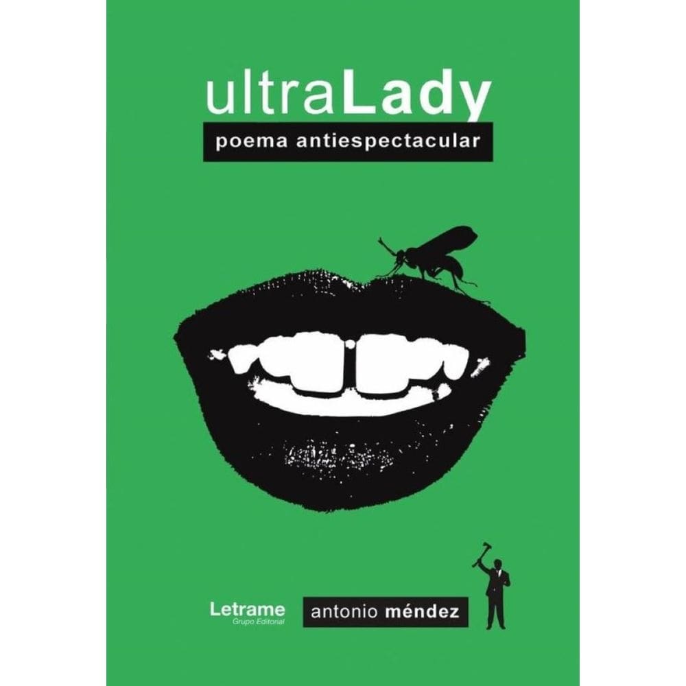 UltraLady. Poema antiespectacular - Espanhol