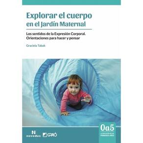 Explorar el cuerpo en el Jardín Maternal - Espanhol