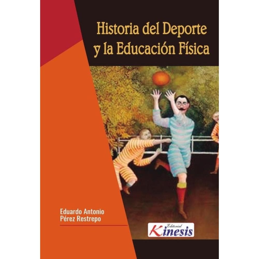 Historia del deporte y la educación física - Espanhol