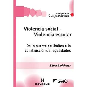 Violencia social - Violencia escolar - Espanhol