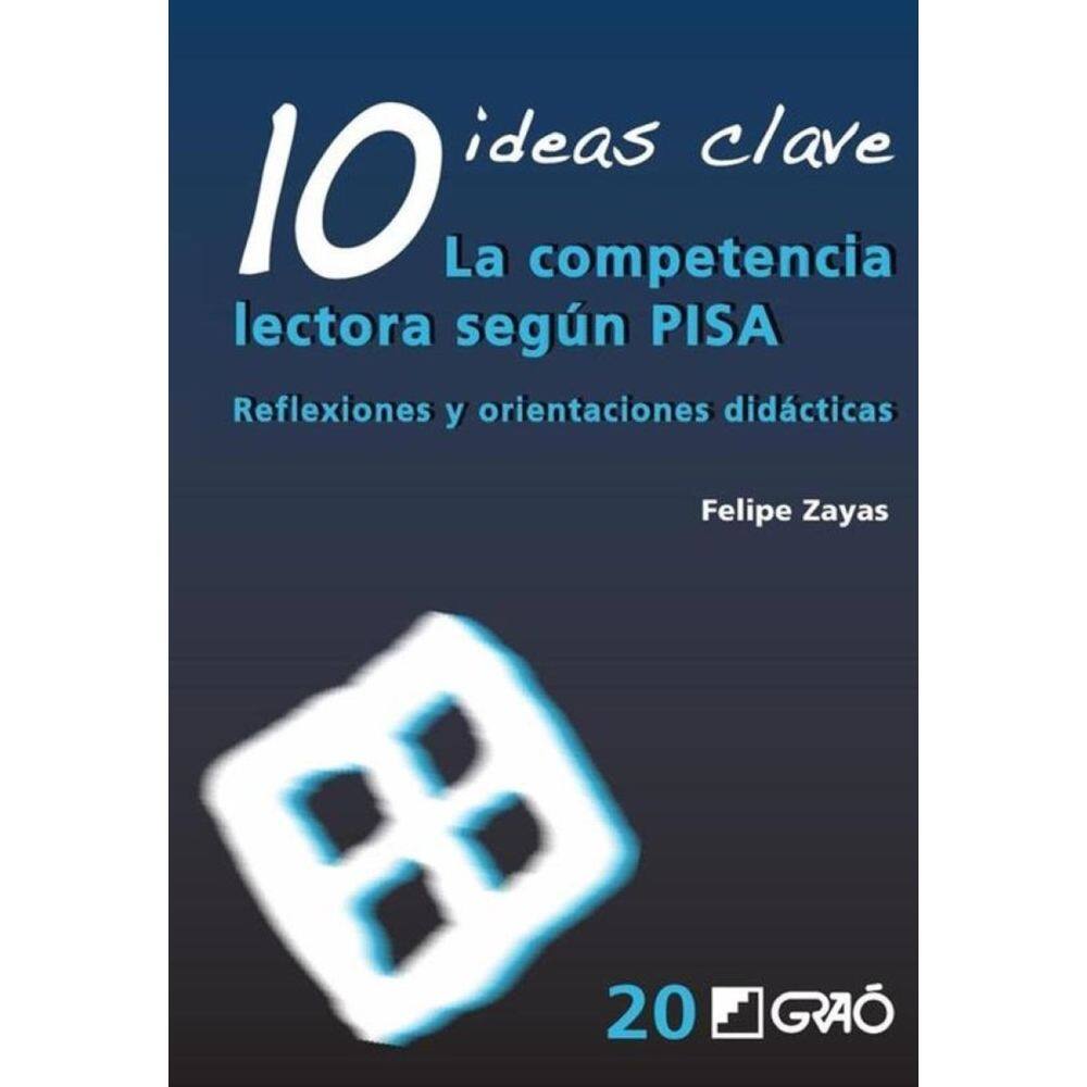 10 Ideas Clave. La competencia lectora según PISA - Espanhol