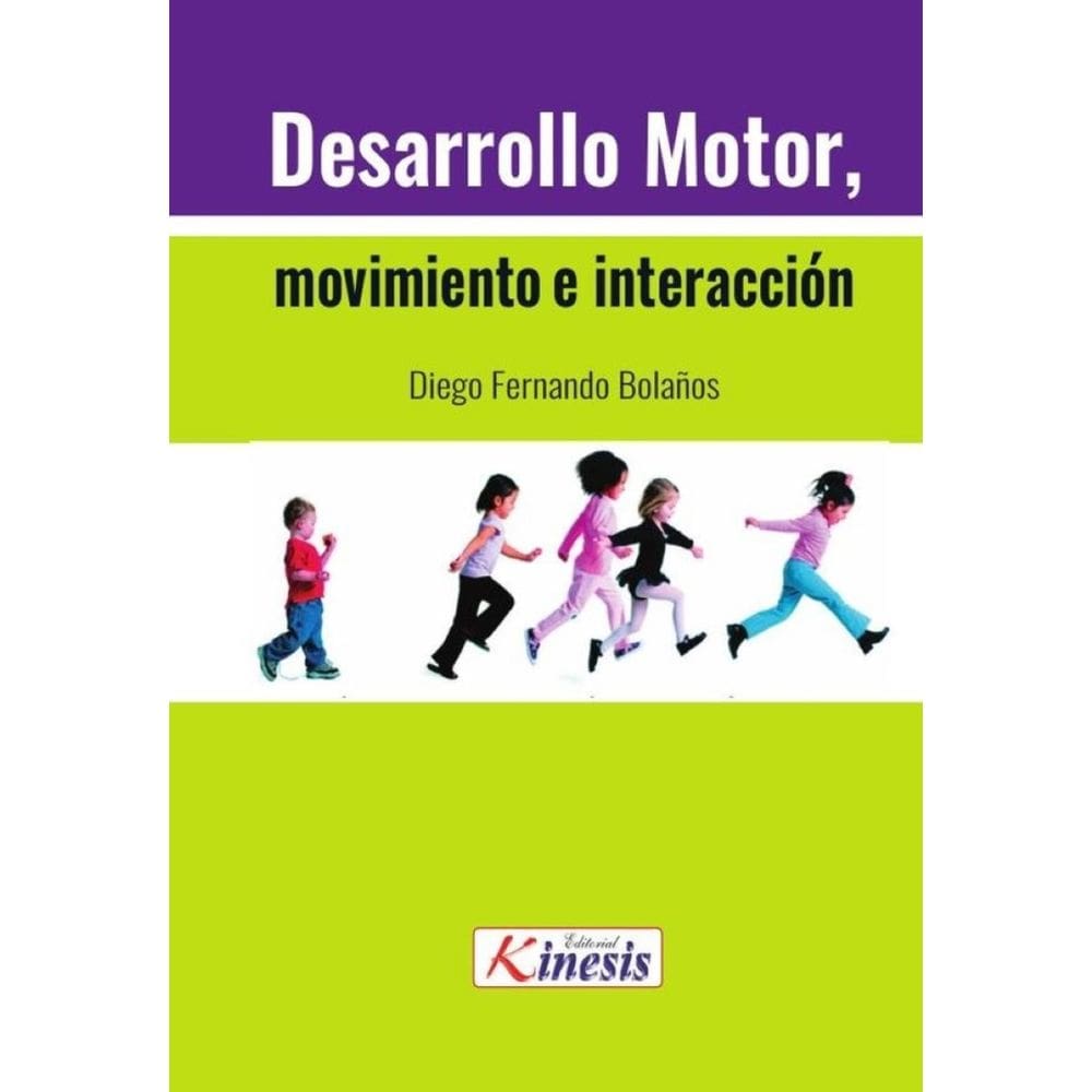 Desarrollo motor, movimiento e interacción - Espanhol