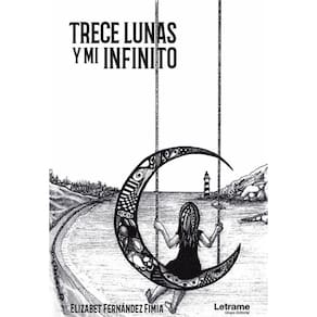 Trece lunas y mi infinito - Espanhol