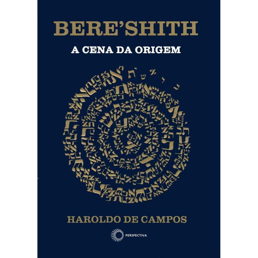 Bereshith: a cena da origem