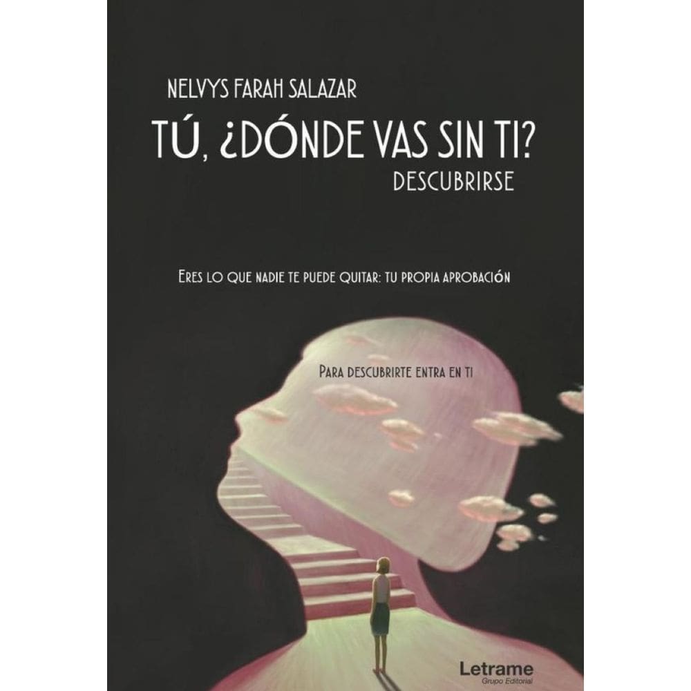 Tú, ¿dónde vas sin ti? - Espanhol