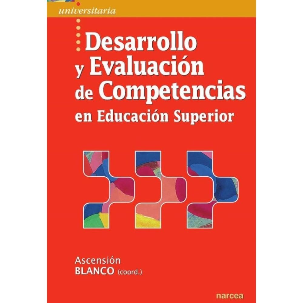 Desarrollo y evaluación de competencias en Educación Superior - Espanhol