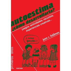 Autoestima, ¿cómo desarrollarla? - Espanhol