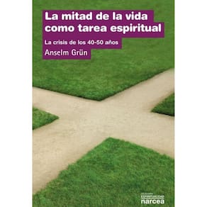La mitad de la vida como tarea espiritual - Espanhol