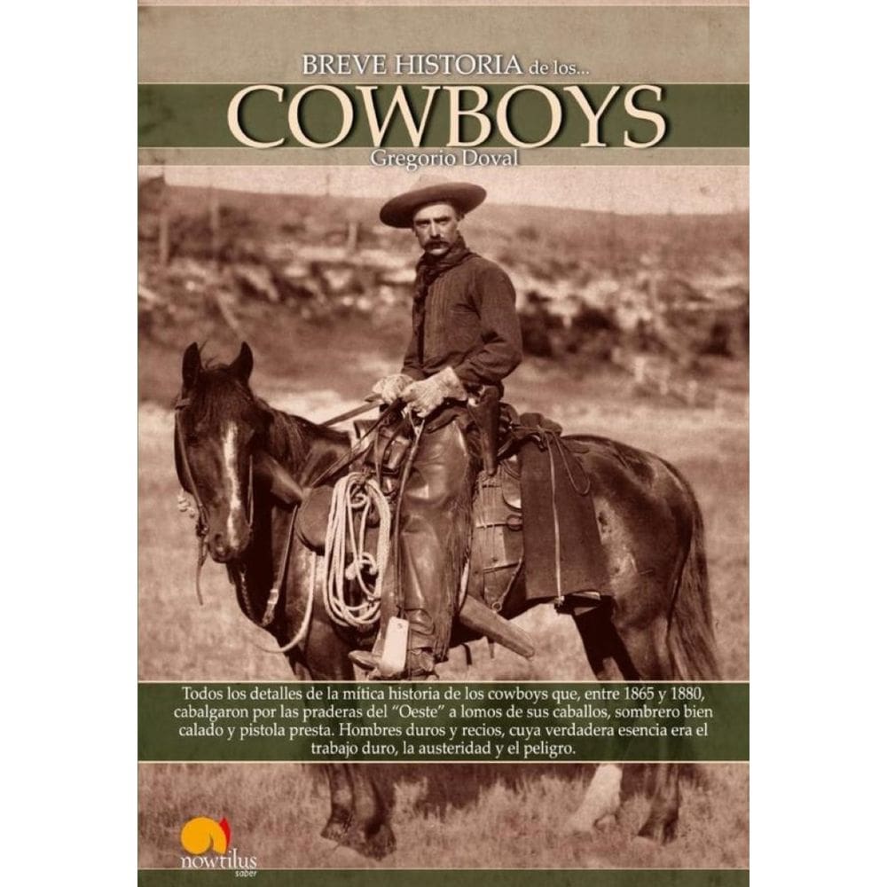 Breve historia de los cowboys - Espanhol