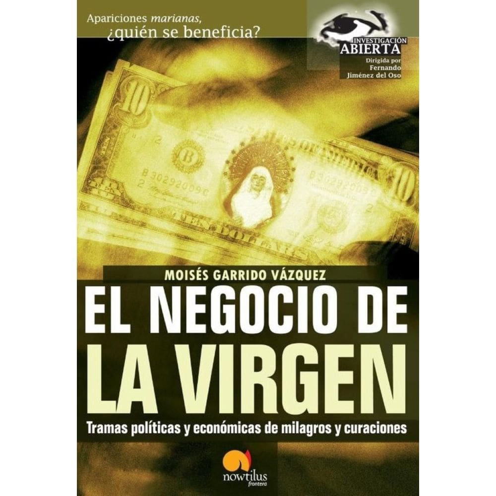 El negocio de la Virgen - Espanhol