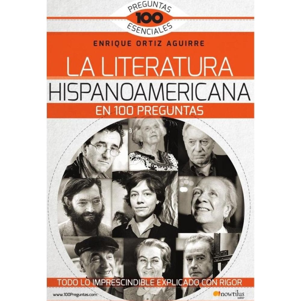 La Literatura hispanoamericana en 100 preguntas - Espanhol