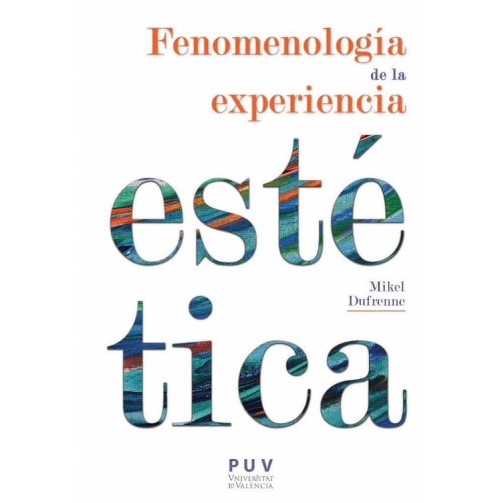 Fenomenología de la experiencia estética - Espanhol