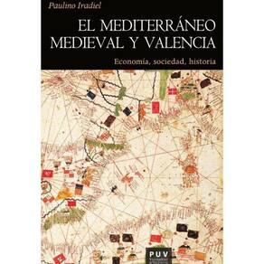 El mediterráneo medieval y Valencia - Espanhol