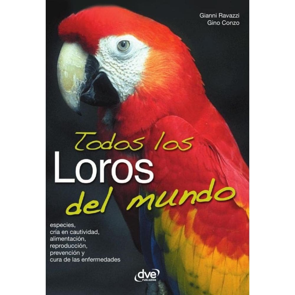 Todos los loros del mundo - Espanhol