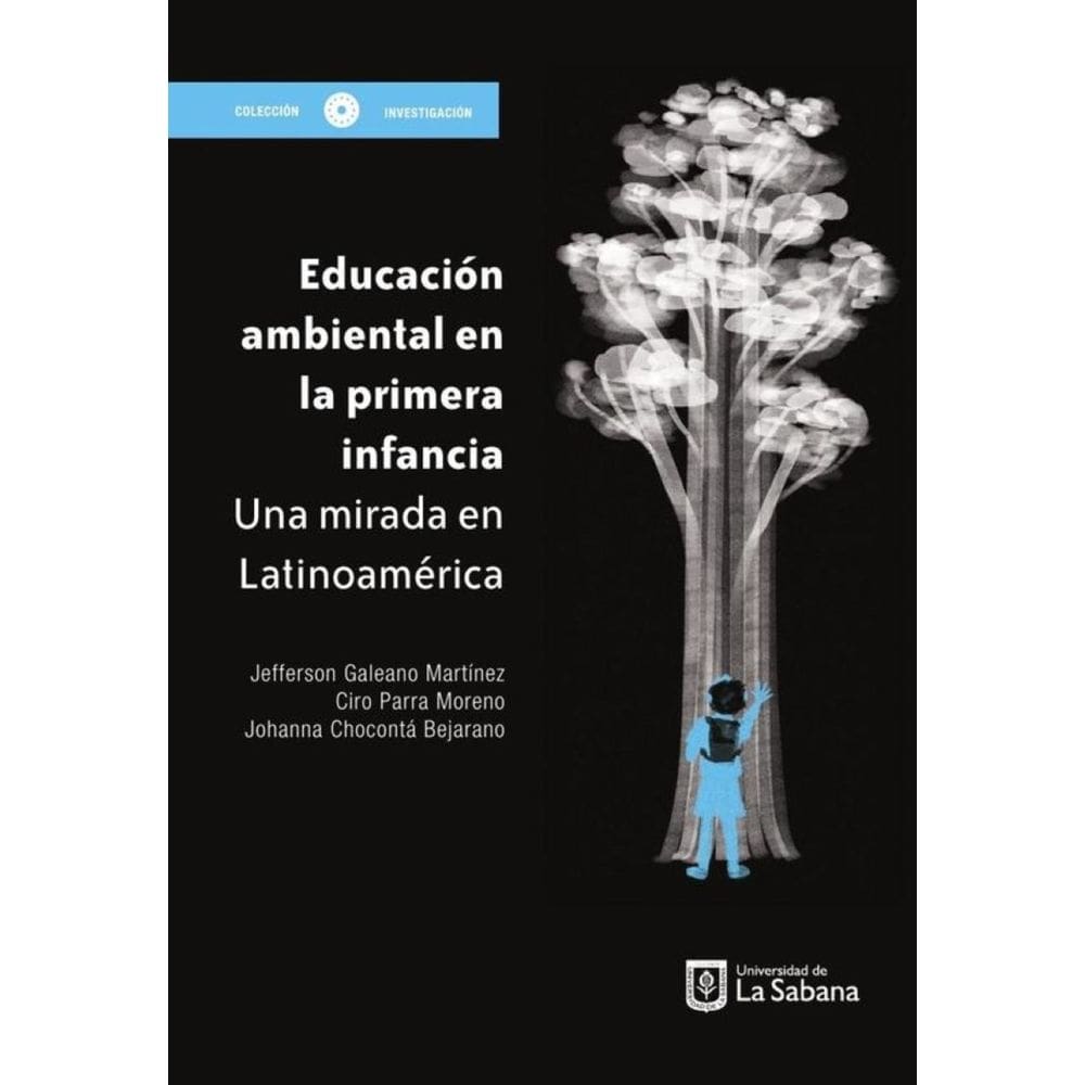 Educación ambiental en la primera infancia. Una mirada latinoamericana - Espanhol