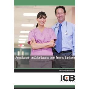 Actualización en Salud Laboral en el Entorno Sanitario - Espanhol