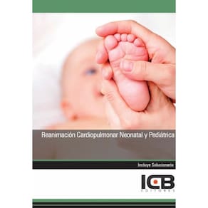 Reanimación Cardiopulmonar Neonatal y Pediátrica - Espanhol